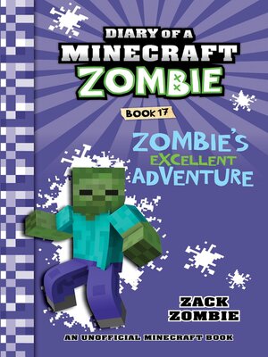 cover image of Diary of a Minecraft Zombie Book 17